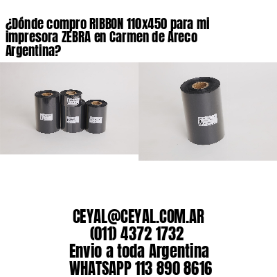 ¿Dónde compro RIBBON 110×450 para mi impresora ZEBRA en Carmen de Areco Argentina?