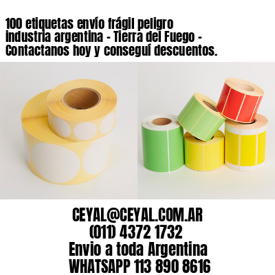 100 etiquetas envío frágil peligro industria argentina – Tierra del Fuego – Contactanos hoy y conseguí descuentos.