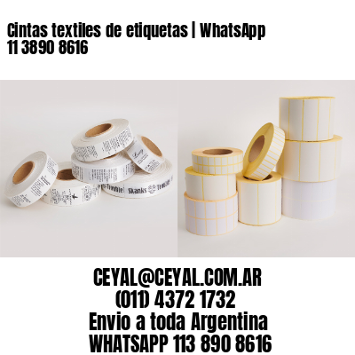 Cintas textiles de etiquetas | WhatsApp 11 3890 8616