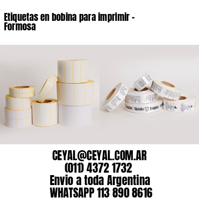 Etiquetas en bobina para imprimir – Formosa