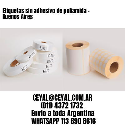 Etiquetas sin adhesivo de poliamida – Buenos Aires