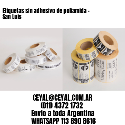 Etiquetas sin adhesivo de poliamida – San Luis