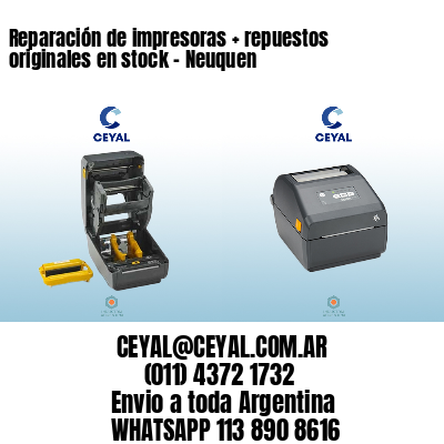 Reparación de impresoras + repuestos originales en stock – Neuquen