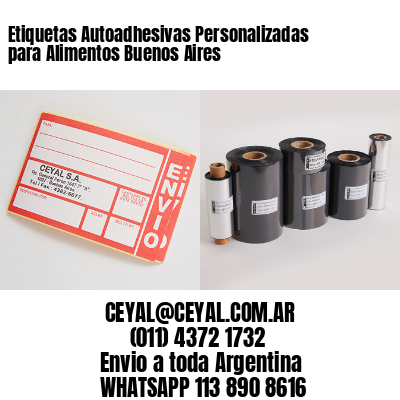 Etiquetas Autoadhesivas Personalizadas para Alimentos Buenos Aires