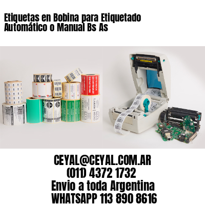 Etiquetas en Bobina para Etiquetado Automático o Manual Bs As