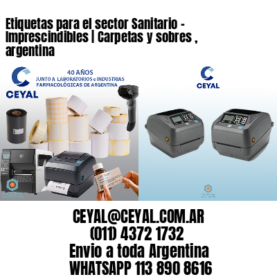 Etiquetas para el sector Sanitario – Imprescindibles | Carpetas y sobres , argentina