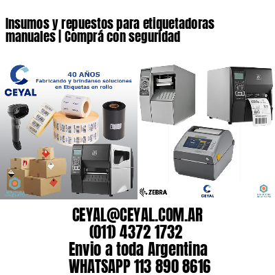Insumos y repuestos para etiquetadoras manuales | Comprá con seguridad
