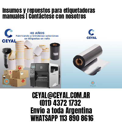 Insumos y repuestos para etiquetadoras manuales | Contáctese con nosotros