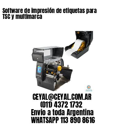 Software de impresión de etiquetas para TSC y multimarca