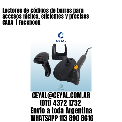 Lectores de códigos de barras para accesos fáciles, eficientes y precisos CABA  | Facebook