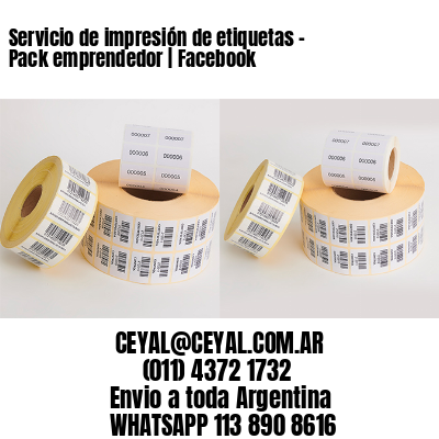 Servicio de impresión de etiquetas – Pack emprendedor | Facebook