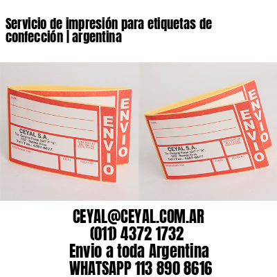 Servicio de impresión para etiquetas de confección | argentina
