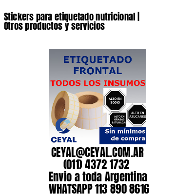 Stickers para etiquetado nutricional | Otros productos y servicios