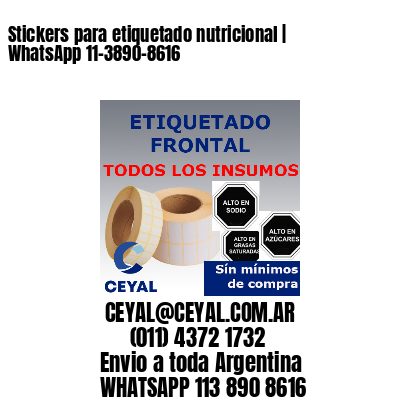Stickers para etiquetado nutricional | WhatsApp 11-3890-8616
