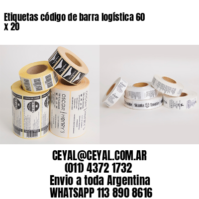 Etiquetas código de barra logística 60 x 20