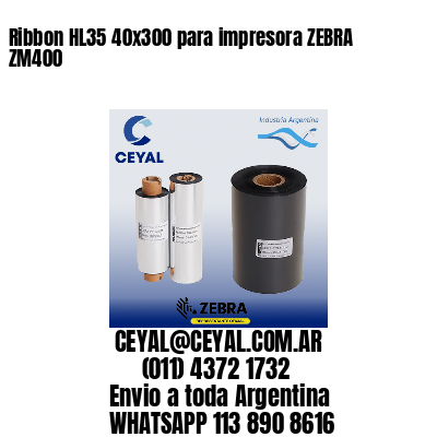 Ribbon HL35 40×300 para impresora ZEBRA ZM400