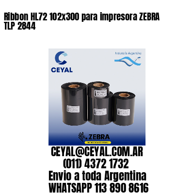 Ribbon HL72 102×300 para impresora ZEBRA TLP 2844