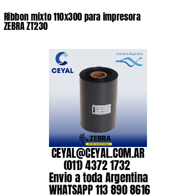 Ribbon mixto 110×300 para impresora ZEBRA ZT230