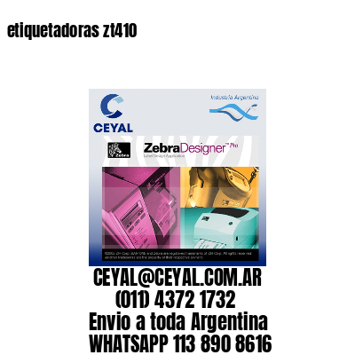etiquetadoras zt410