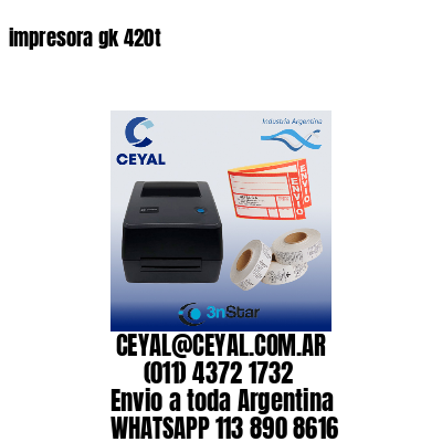 impresora gk 420t