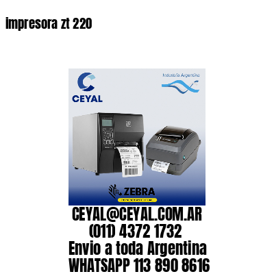 impresora zt 220
