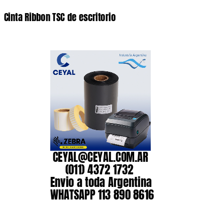 Cinta Ribbon TSC de escritorio