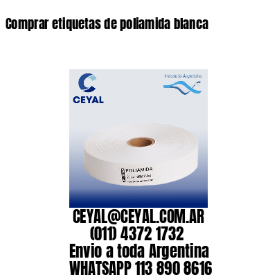 Comprar etiquetas de poliamida blanca