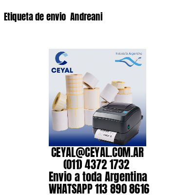 Etiqueta de envio  Andreani