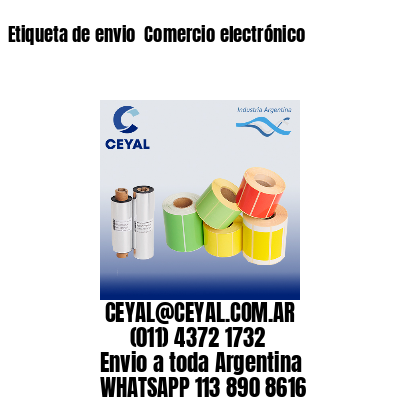 Etiqueta de envio  Comercio electrónico