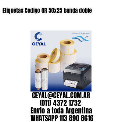 Etiquetas Codigo QR 50×25 banda doble