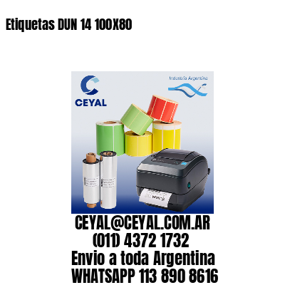 Etiquetas DUN 14 100X80