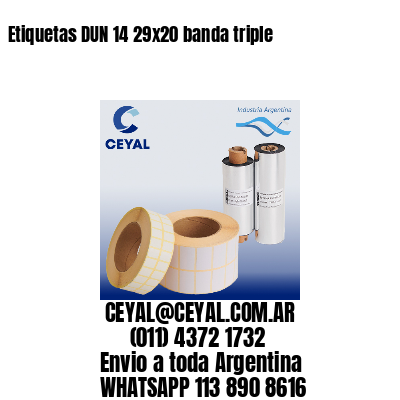 Etiquetas DUN 14 29×20 banda triple