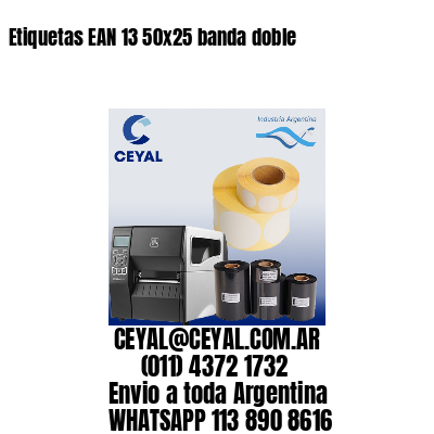 Etiquetas EAN 13 50×25 banda doble
