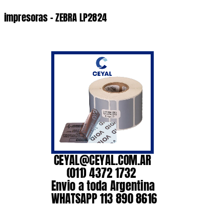 impresoras – ZEBRA LP2824