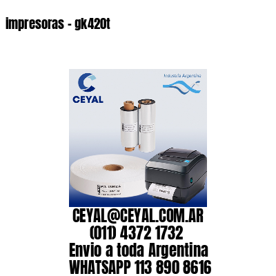 impresoras – gk420t