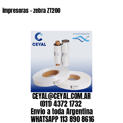 impresoras – zebra ZT200