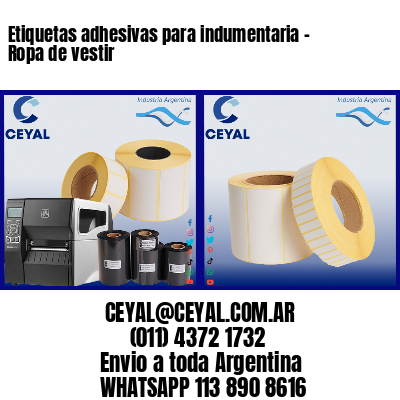 Etiquetas adhesivas para indumentaria – Ropa de vestir