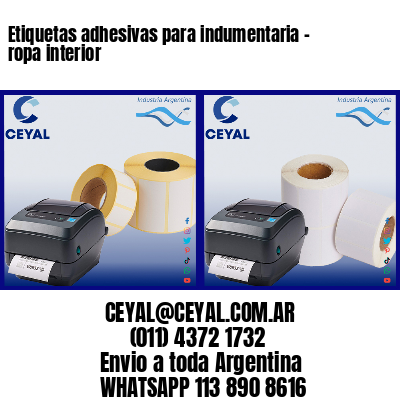 Etiquetas adhesivas para indumentaria – ropa interior