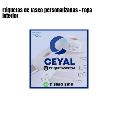 Etiquetas de fasco personalizadas - ropa interior