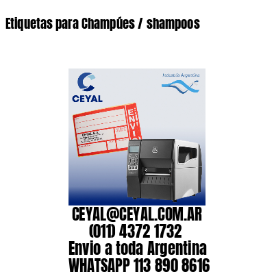Etiquetas para Champúes / shampoos