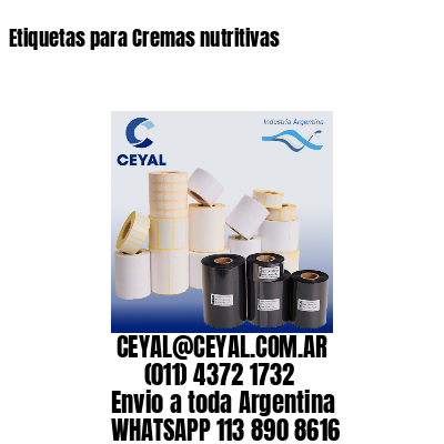 Etiquetas para Cremas nutritivas