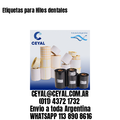 Etiquetas para Hilos dentales