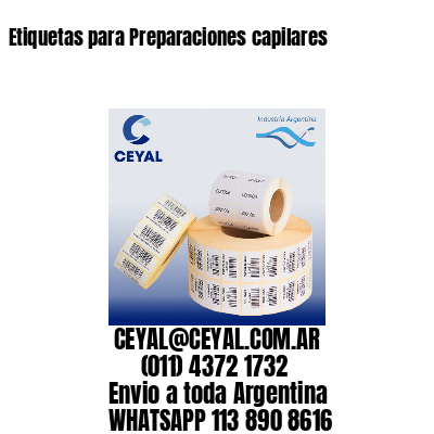 Etiquetas para Preparaciones capilares