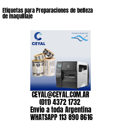 Etiquetas para Preparaciones de belleza de maquillaje