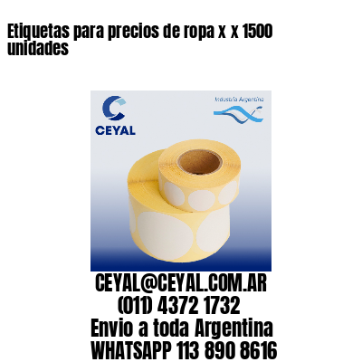 Etiquetas para precios de ropa x x 1500 unidades