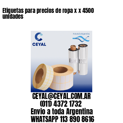 Etiquetas para precios de ropa x x 4500 unidades