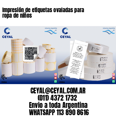 Impresión de etiquetas ovaladas para ropa de niños