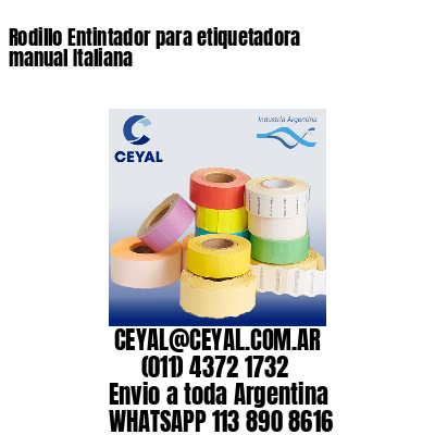 Rodillo Entintador para etiquetadora manual Italiana