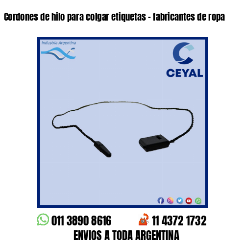 Cordones de hilo para colgar etiquetas – fabricantes de ropa
