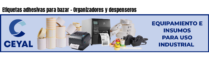 Etiquetas adhesivas para bazar - Organizadores y despenseros